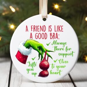 Alternative view of Gifts For Friends Ceramic Ornament A Friend Is Like A Good Bra 10ACXX060924