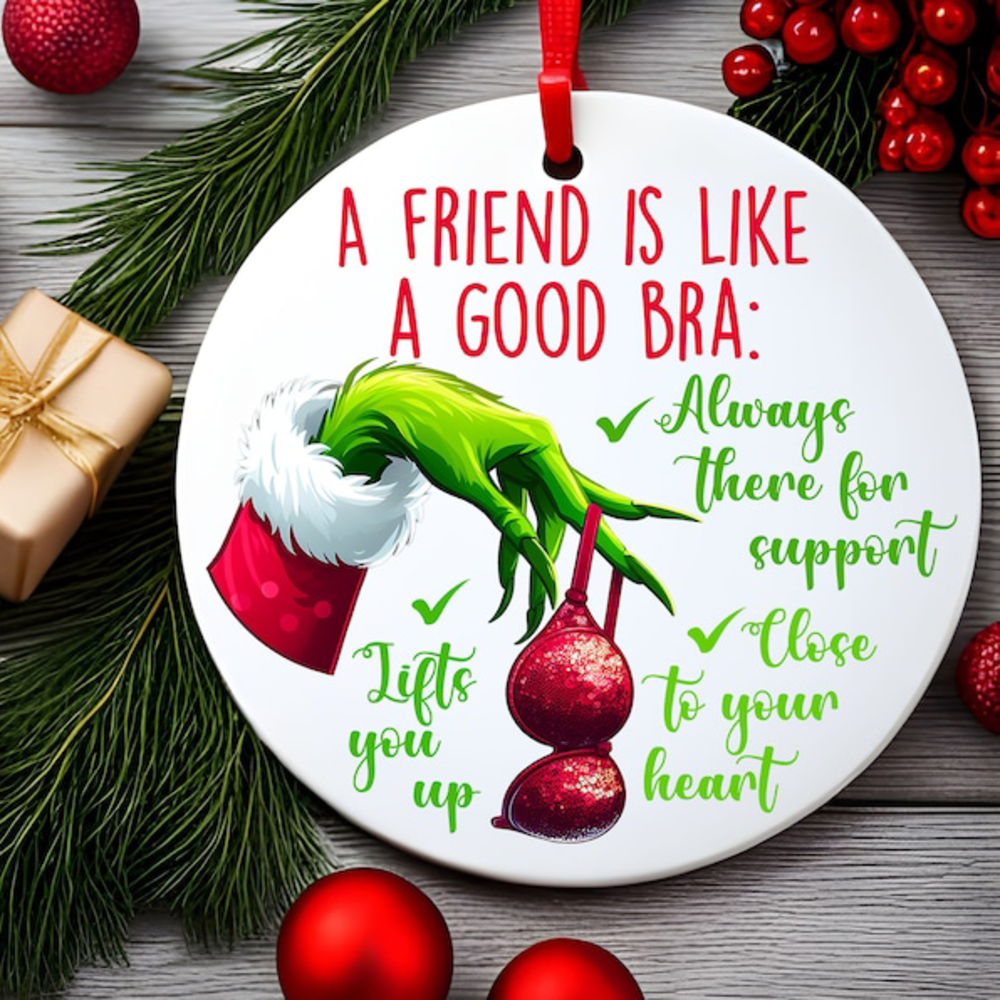 Gifts For Friends Christmas Ceramic Ornament A Friend Is Like A Good Bra 01ACXX260924 - Image 4