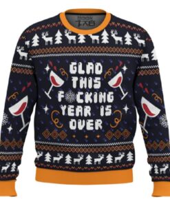 Glad This Fucking Year Is Over Pop Culture Ugly Christmas Sweater