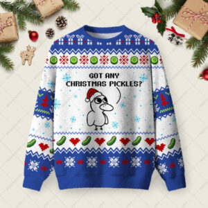Got Any Christmas Pickles Ugly Christmas Fuzzy Fleece Sweatshirt