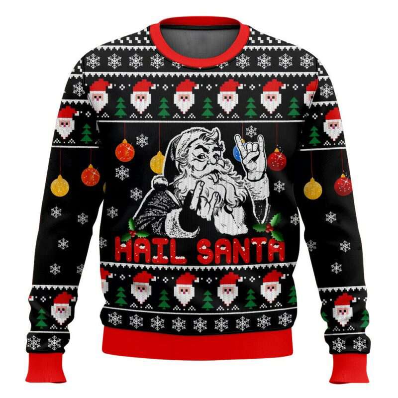 Hail Santa Ugly Christmas Sweater