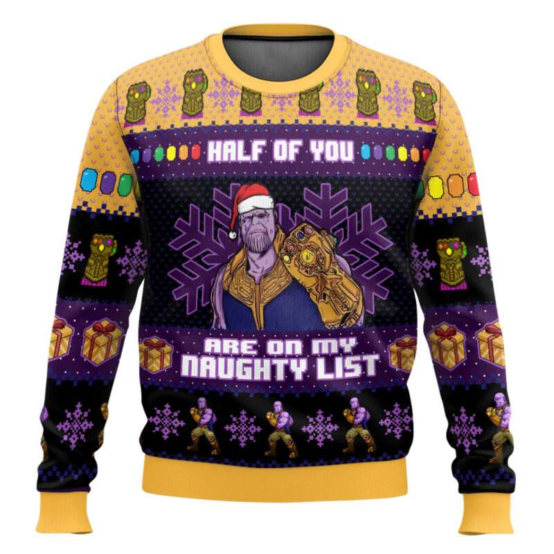 Half of You Are On The Naughty List Thanos Marvel Ugly Christmas Sweater