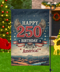Happy 250 Birthday America Garden Flag