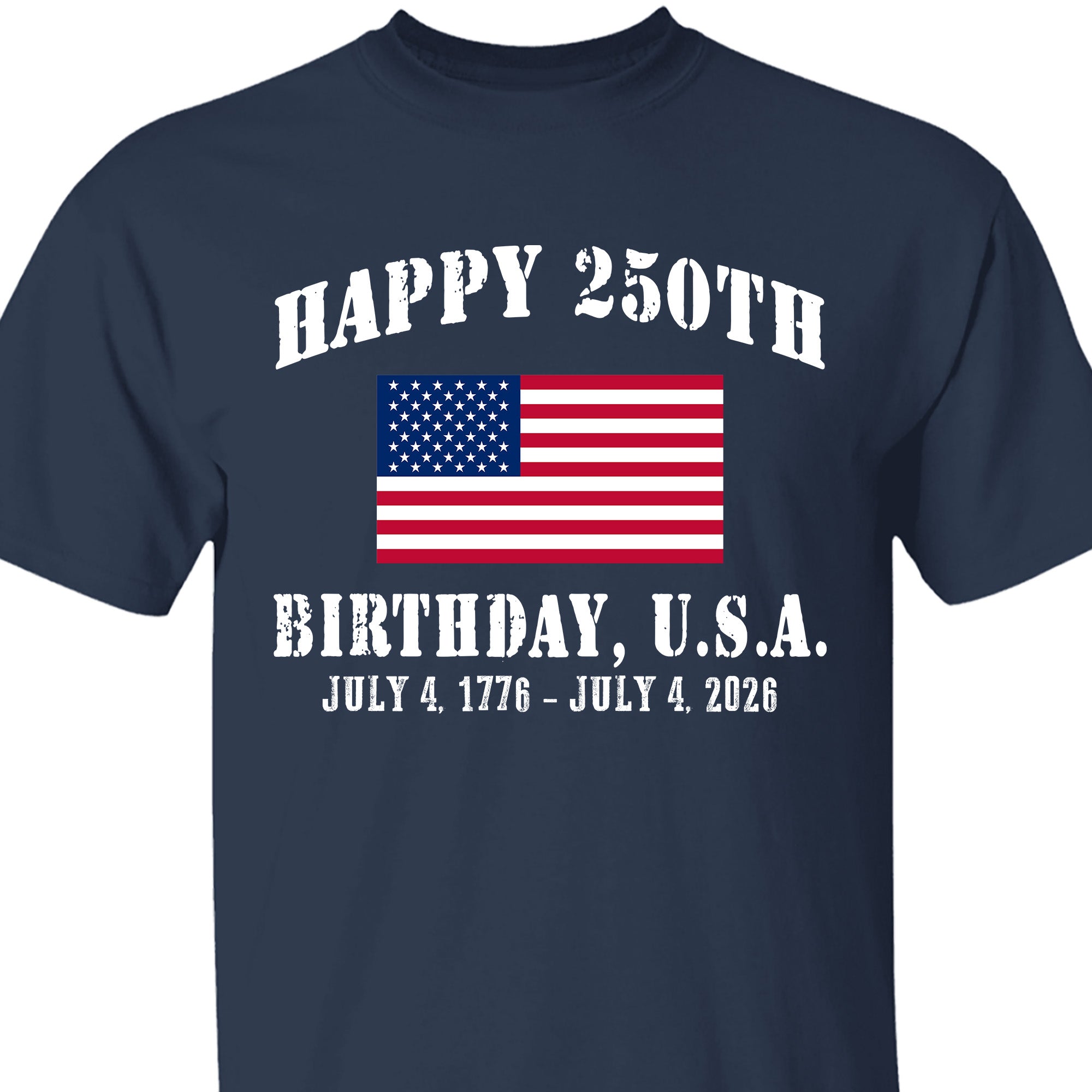 Happy 250 Years Birthday USA Shirt | Patriotic 4th of July 1776–2026 T-Shirt | America 250th Anniversary | Independence Day Shirt 682478 - Image 6