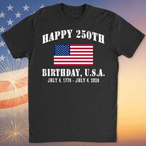 Alternative view of Happy 250 Years Birthday USA Shirt | Patriotic 4th of July 1776â€“2026 T-Shirt | America 250th Anniversary | Independence Day Shirt 682478
