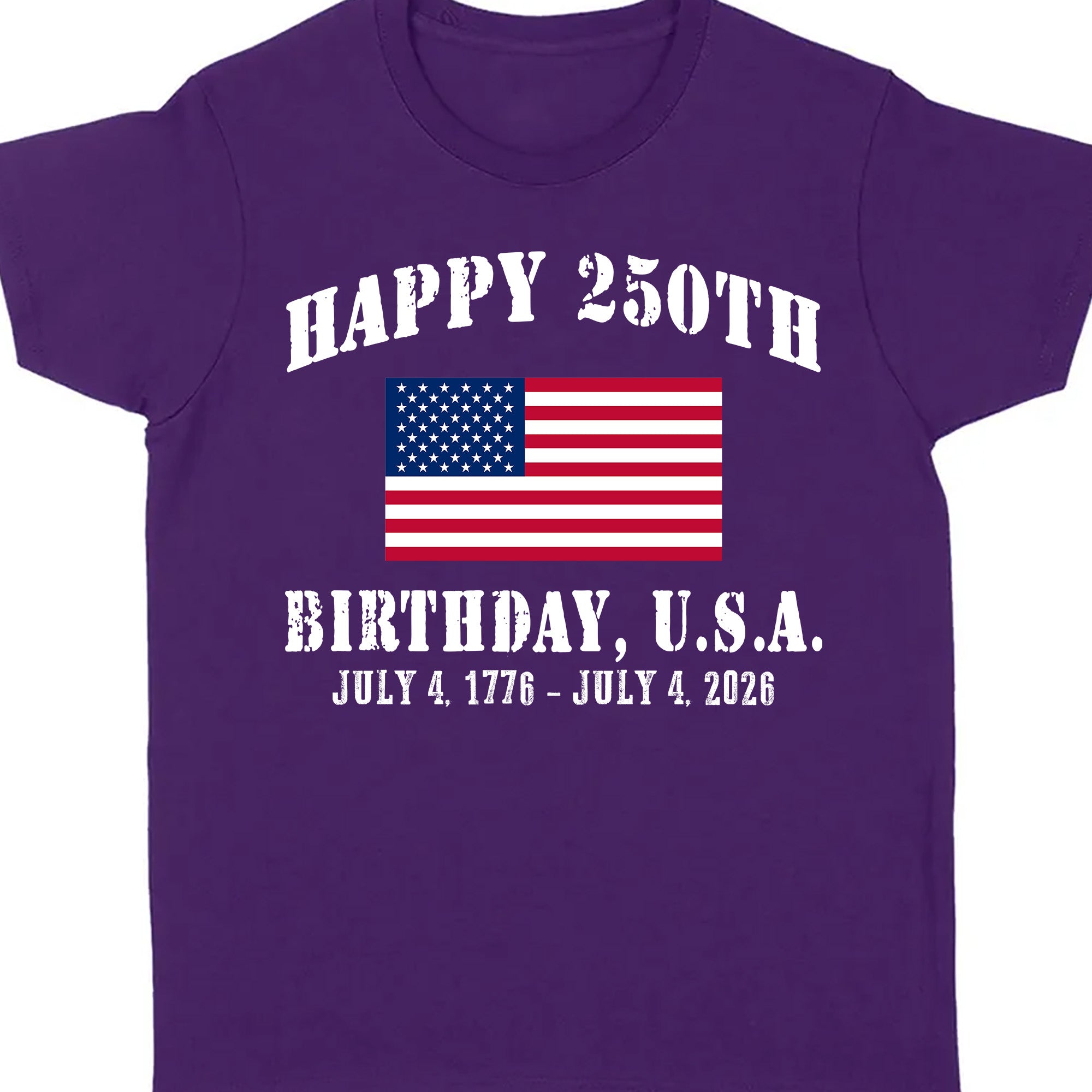 Happy 250 Years Birthday USA Shirt | Patriotic 4th of July 1776–2026 T-Shirt | America 250th Anniversary | Independence Day Shirt 682478 - Image 10