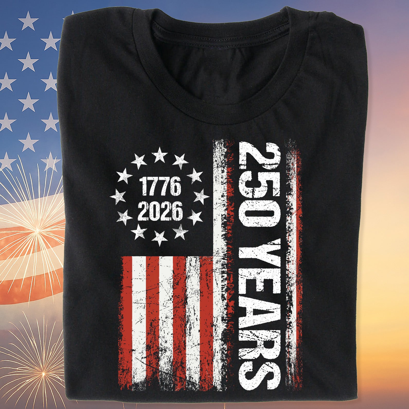 Happy 250 Years Birthday USA Shirt | Patriotic 4th of July 1776–2026 T-Shirt | America 250th Anniversary | Independence Day Shirt 682486 - Image 14