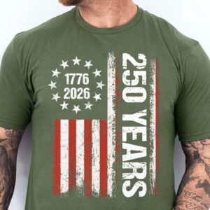 Alternative view of Happy 250 Years Birthday USA Shirt | Patriotic 4th of July 1776â€“2026 T-Shirt | America 250th Anniversary | Independence Day Shirt 682486