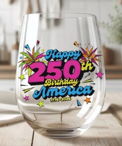 Alternative view of Happy 250 Years Birthday USA Wine Glass | America 250th Anniversary | Patriotic 4th of July Wine Glass