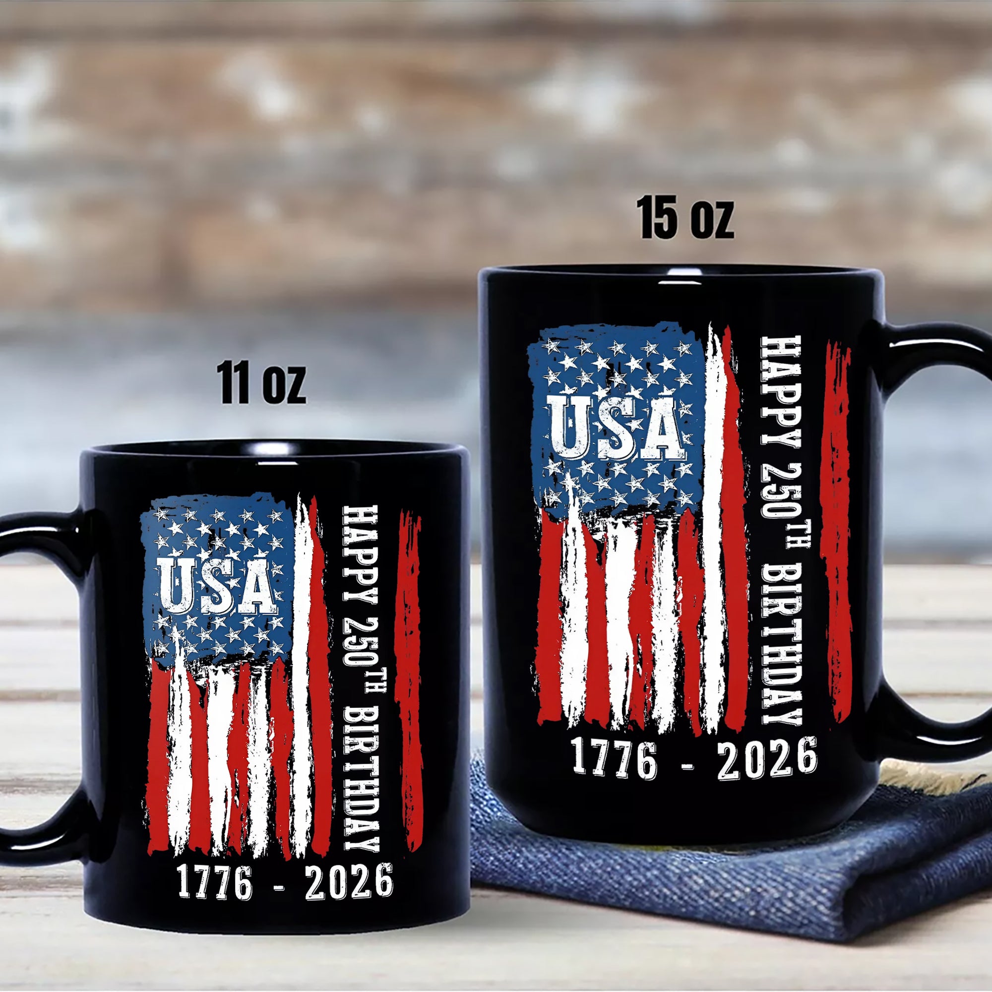 Happy 250th Birthday America Flag Black Mug LM32 895287 - Image 7