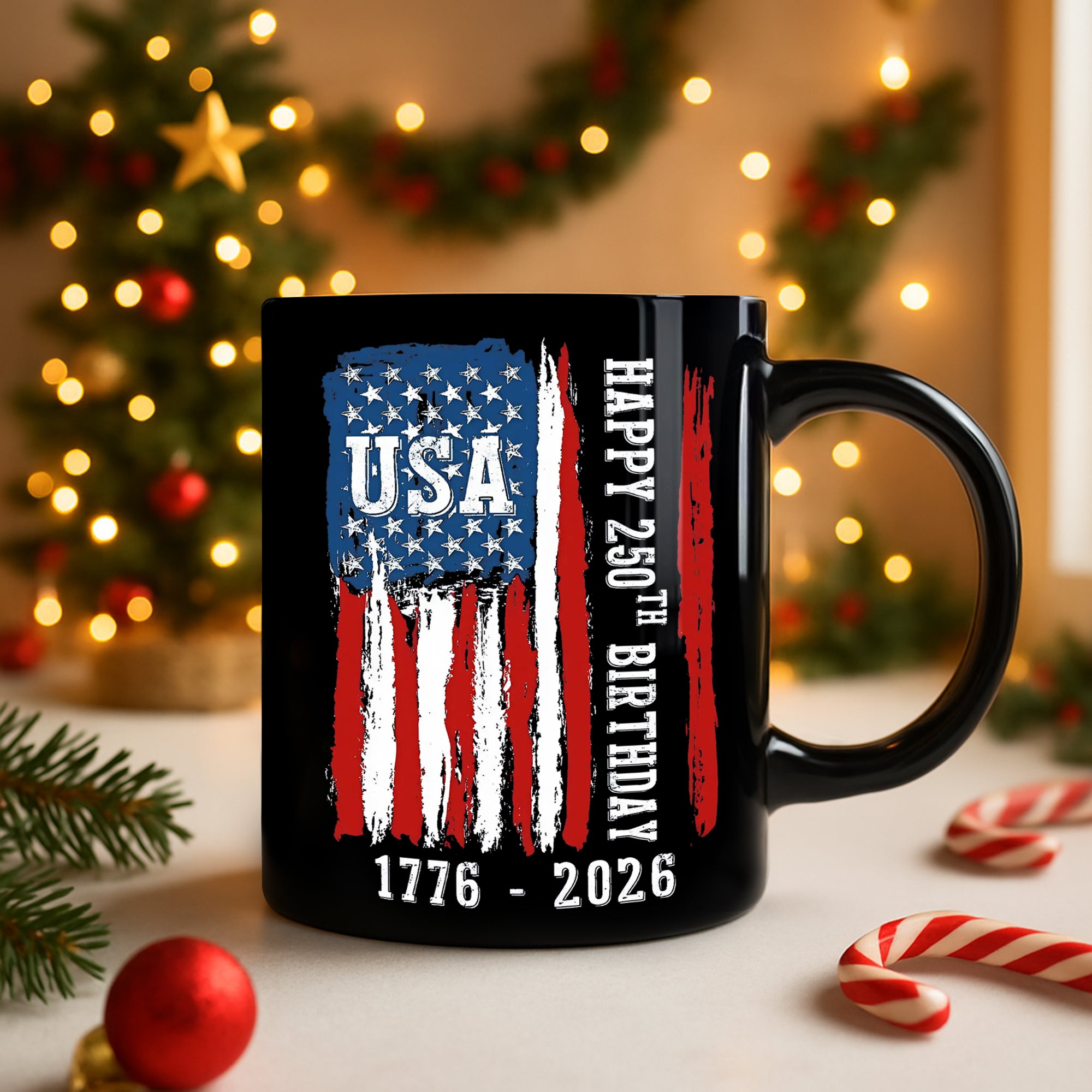 Happy 250th Birthday America Flag Black Mug LM32 895287 - Image 3