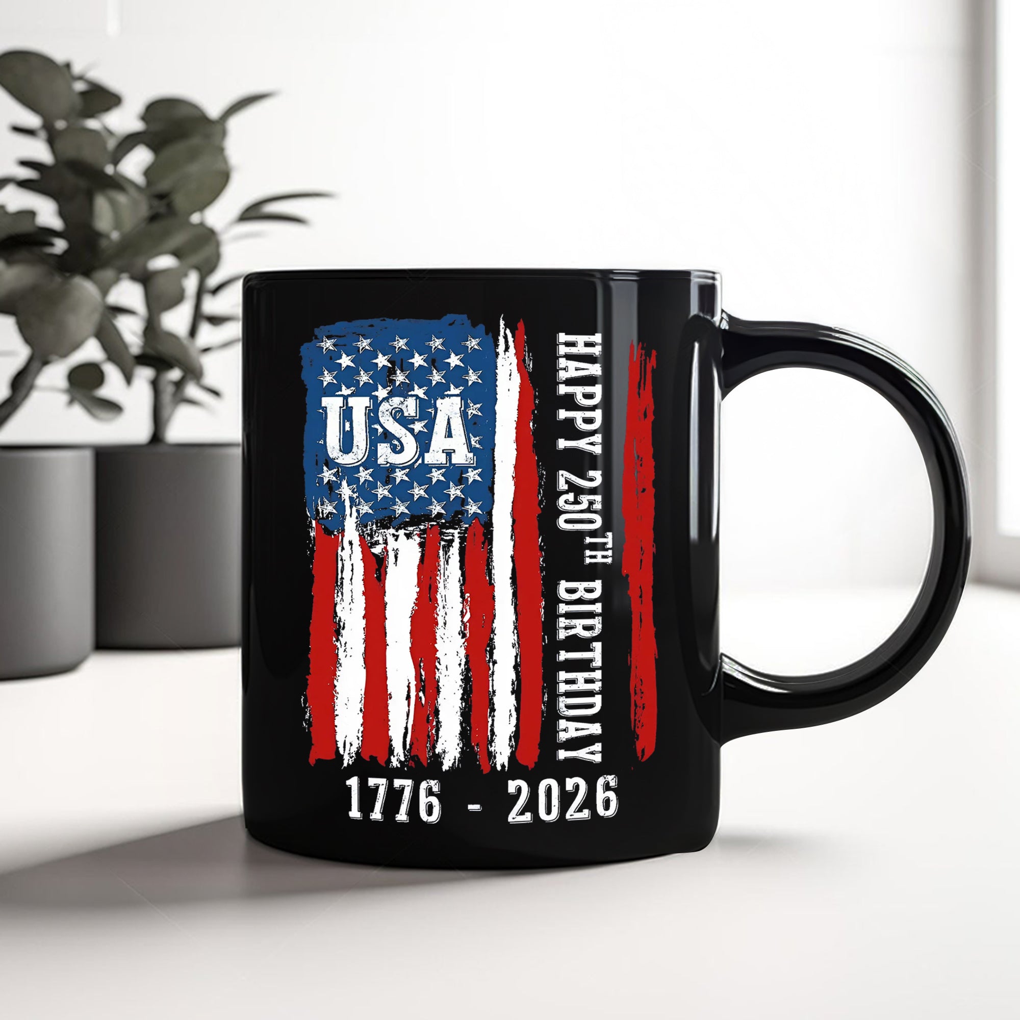 Happy 250th Birthday America Flag Black Mug LM32 895287 - Image 8