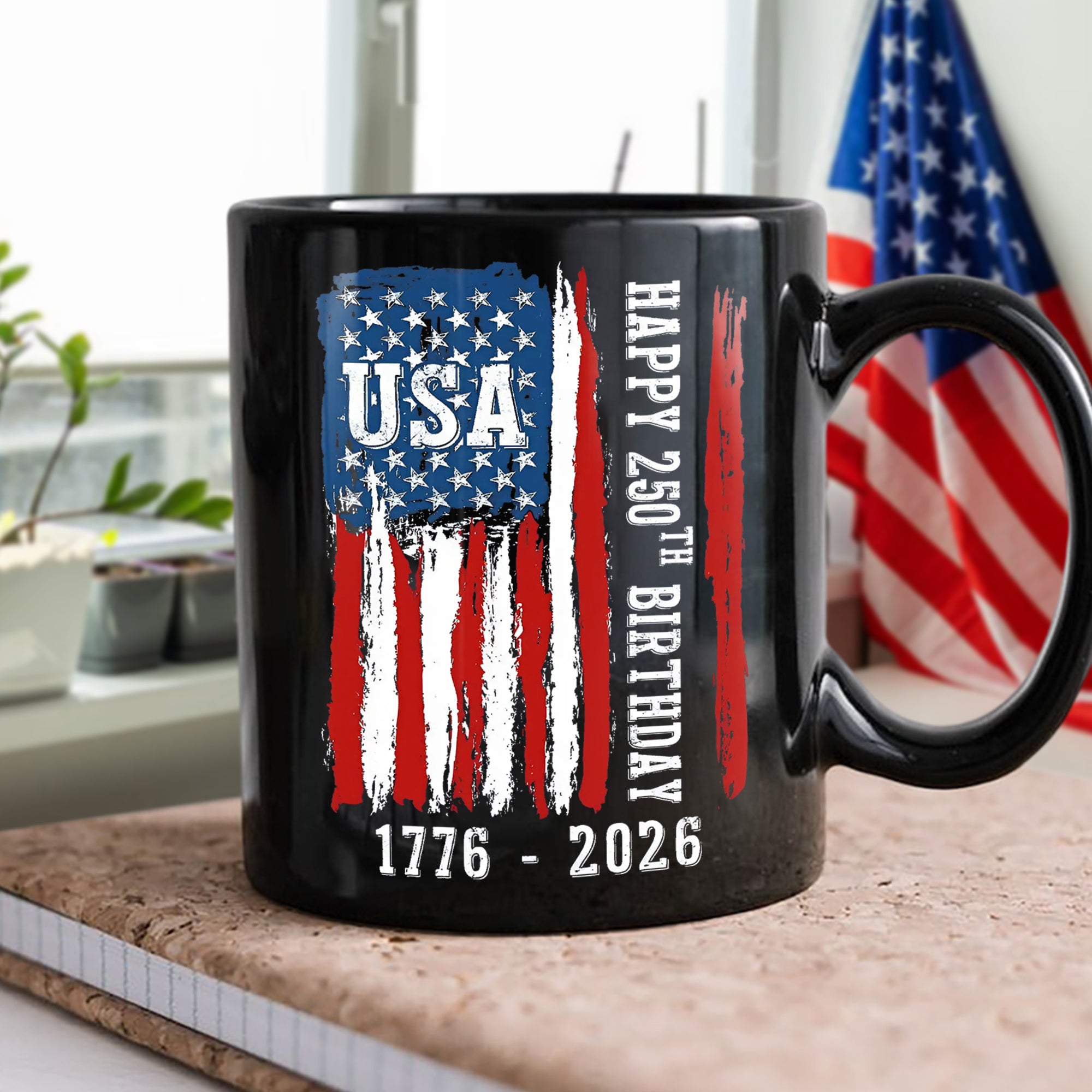 Happy 250th Birthday America Flag Black Mug LM32 895287 - Image 4