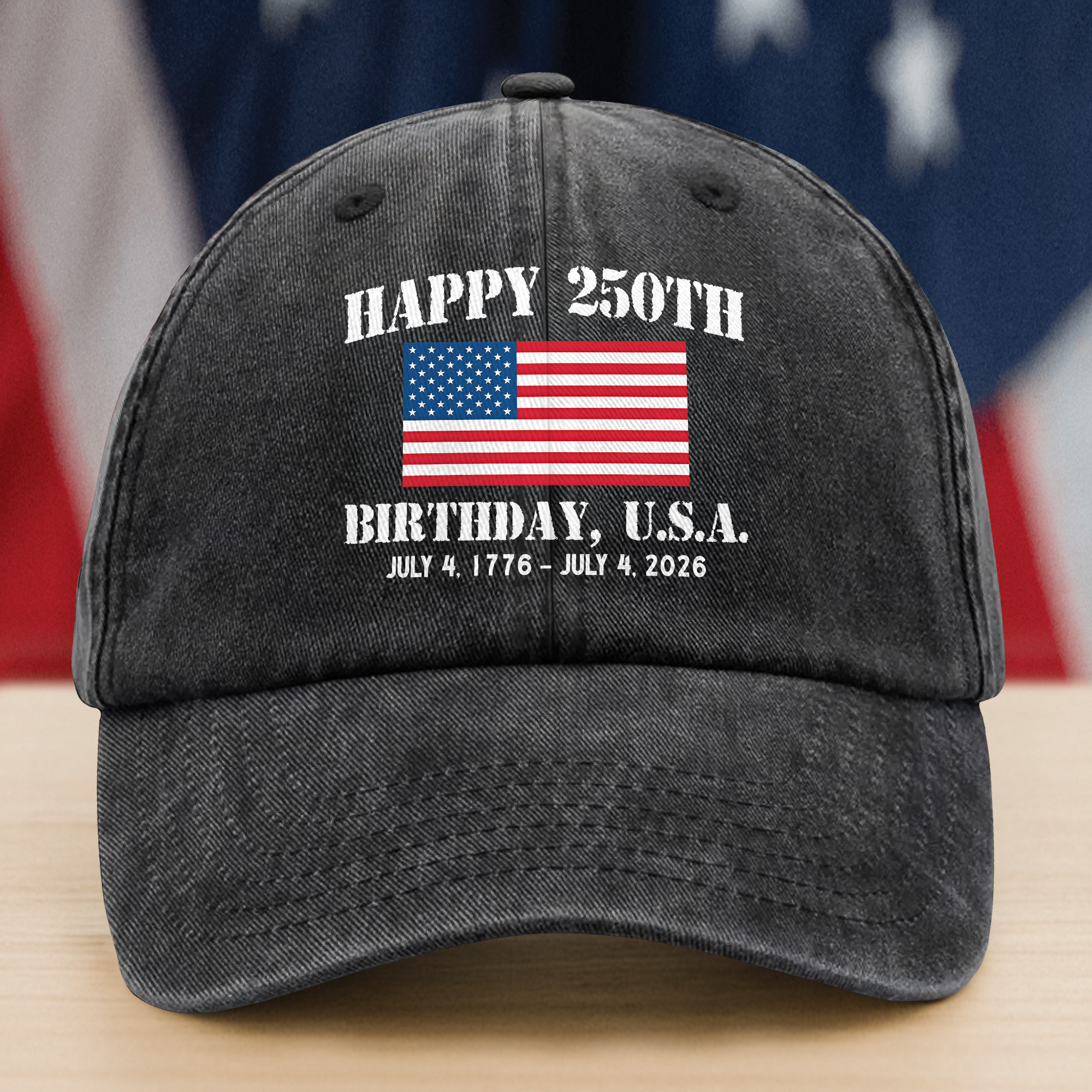 Happy 250th Birthday USA Patriotic 4th Of July Washed Denim Baseball Cap HO82 900372
