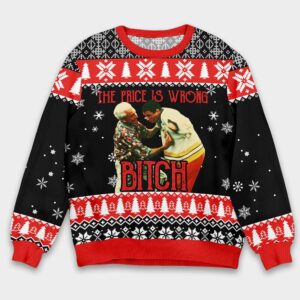 Happy Gilmore The Price Is Wrong Bitch Ugly Christmas Sweater