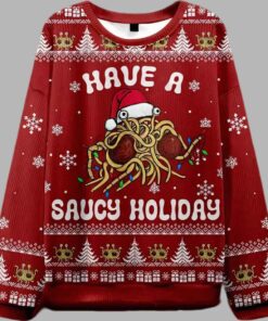 Alternative view of Have Saucy A Holiday Ugly Christmas Sweater