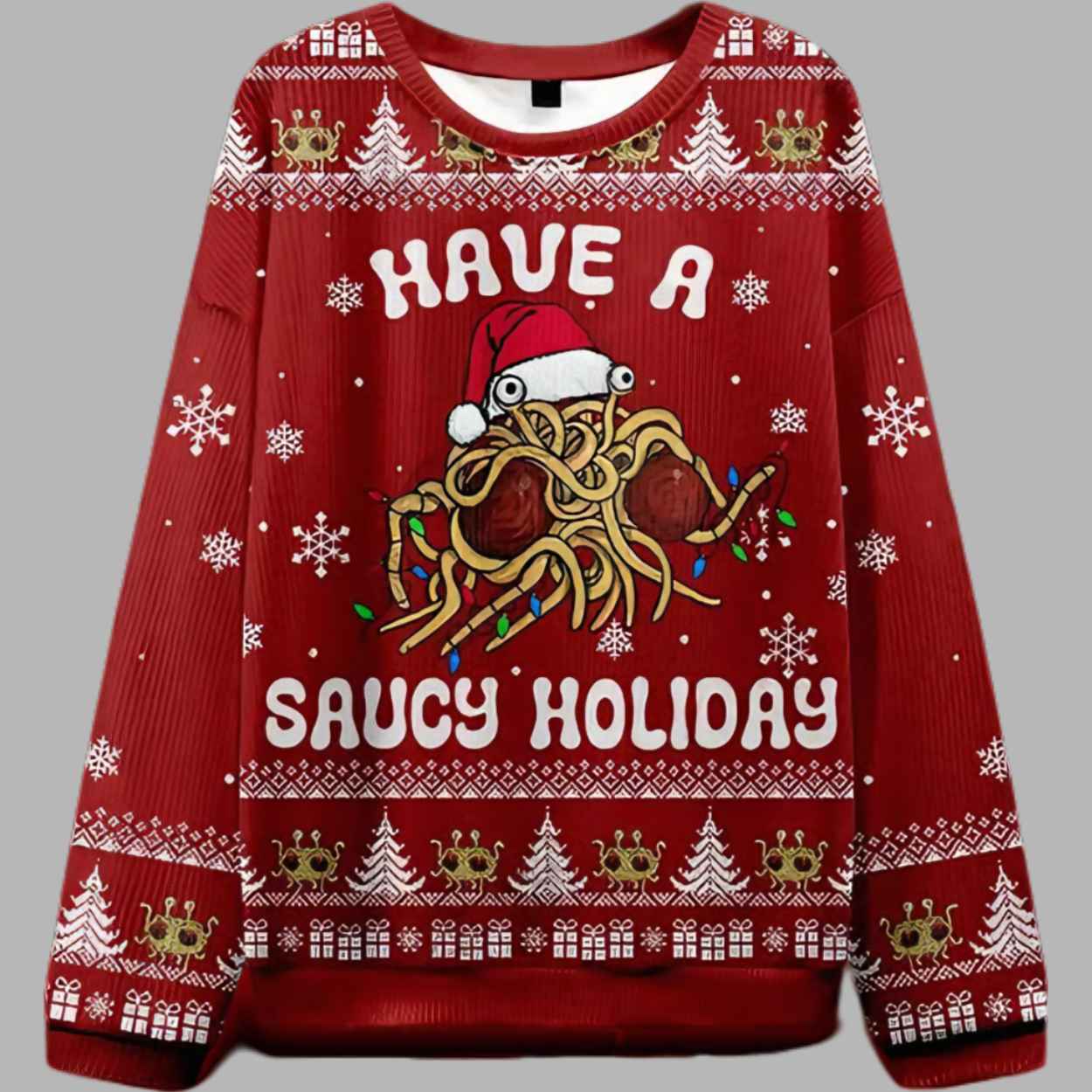 Have Saucy A Holiday Ugly Christmas Sweater - gullprint.com