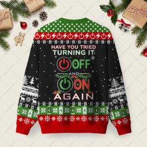 Alternative view of Have You Tried Turning It Off And On Again Ugly Christmas Fuzzy Fleece Sweatshirt