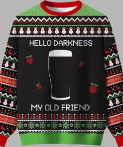 Hello Darkness My Old Friend Black Ugly Christmas Sweater