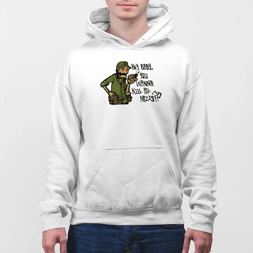 Hey Baby You Wanna Kill All Nazis Shirt - Image 4