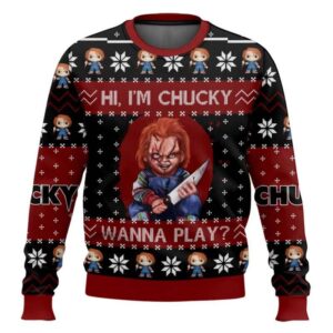 Hi I'm Chucky Wanna Play Ugly Christmas Sweater