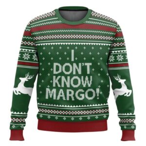 I Dont Know Margo National Lampoon Christmas Vacation Ugly Sweater