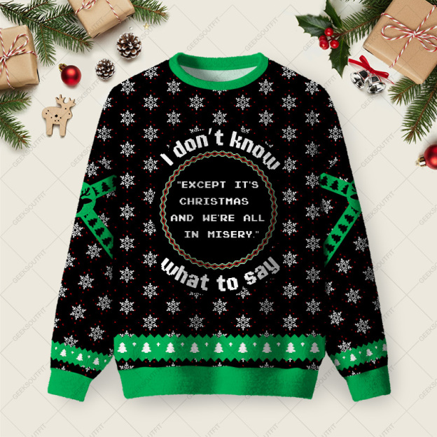 I Don't Know What To Say Ugly Christmas Fuzzy Fleece Sweatshirt