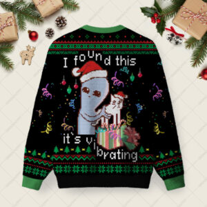 Alternative view of I Found this Black Ugly Christmas Sweater Sweatshirt