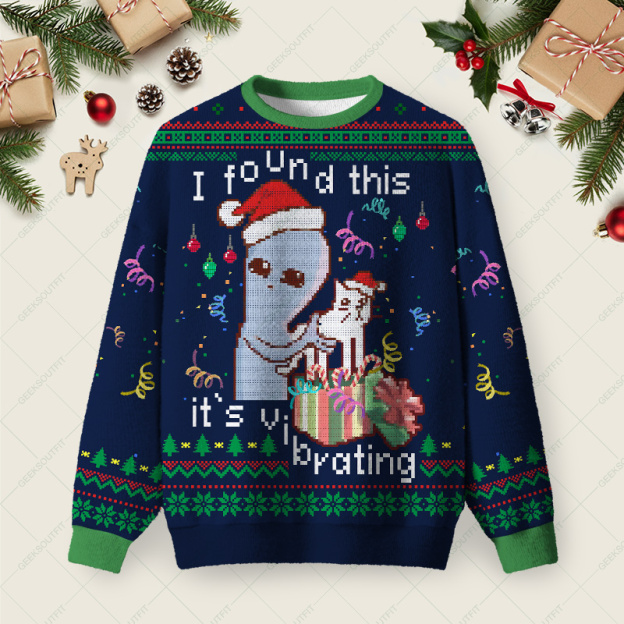 I Found this Dark Blue Ugly Christmas Fuzzy Fleece Sweatshirt