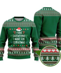 Alternative view of I Have Everything Funny Ugly Christmas Sweater 