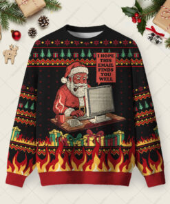 I Hope This Email Finds You Well Ugly Christmas Fuzzy Fleece Sweatshirt