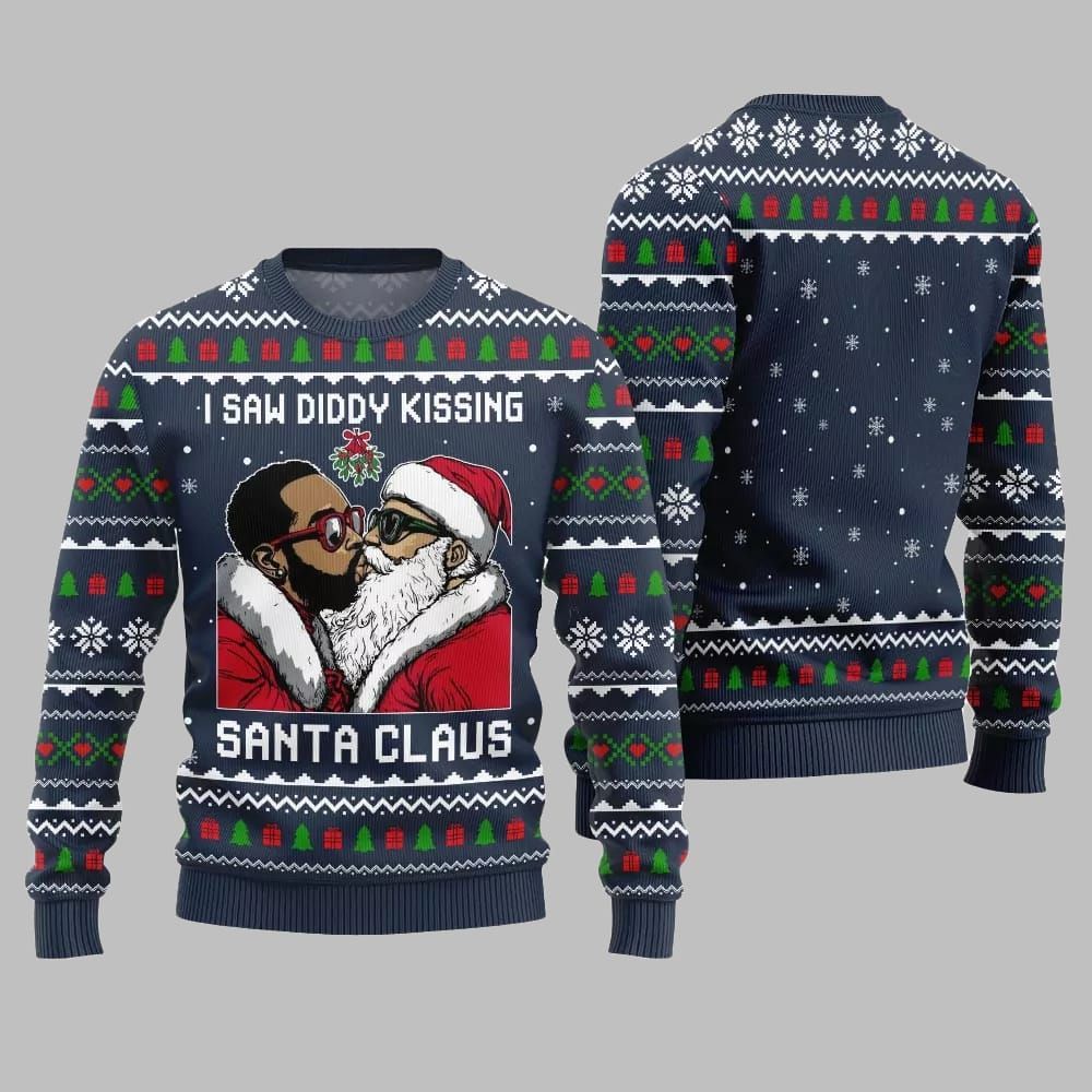 I Saw Diddy Kissing Santa Claus Ugly Sweater Christmas 2025 - Image 5