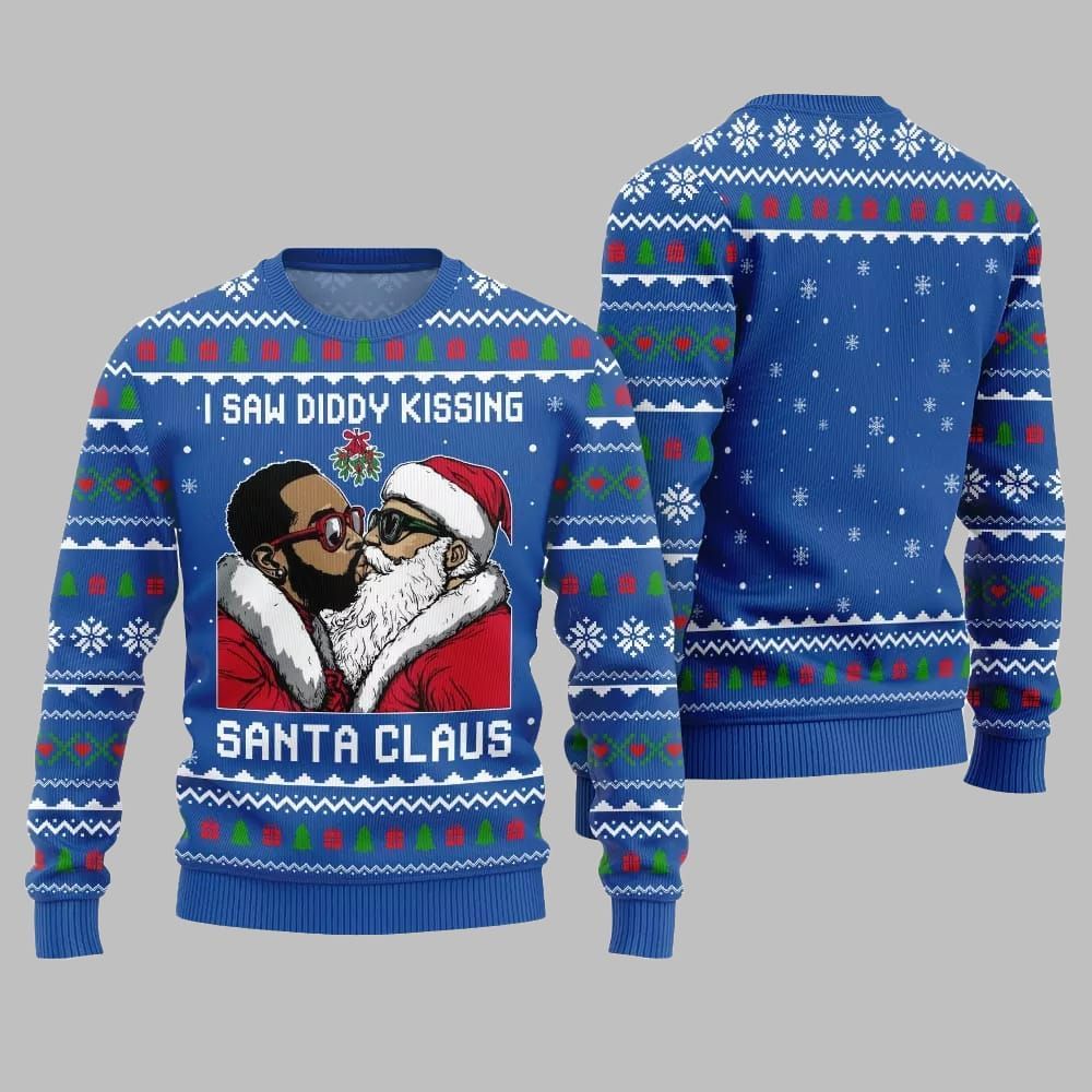 I Saw Diddy Kissing Santa Claus Ugly Sweater Christmas 2025 - Image 3