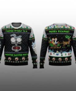 I Turned Myself Into A Christmas Sweater Rick And Morty Ugly Sweater 