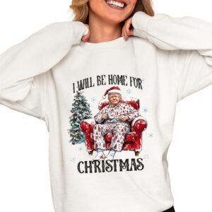 Alternative view of I Will Be Home For Christmas Trump Shirt