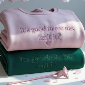Embroidered Musical Theatre Crewneck: "It's Good To See Me, Isn't It Wicked"