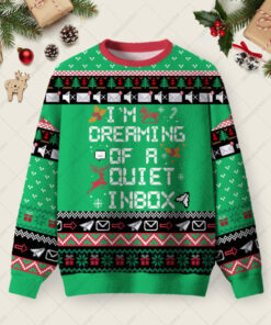 Iâ€™m Dreaming Of A Quiet Inbox Ugly Christmas Fuzzy Fleece Sweatshirt