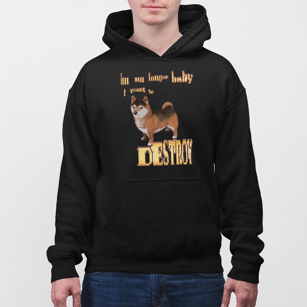 I'm No Longer Baby I Want To Destroy Shirt - Image 5