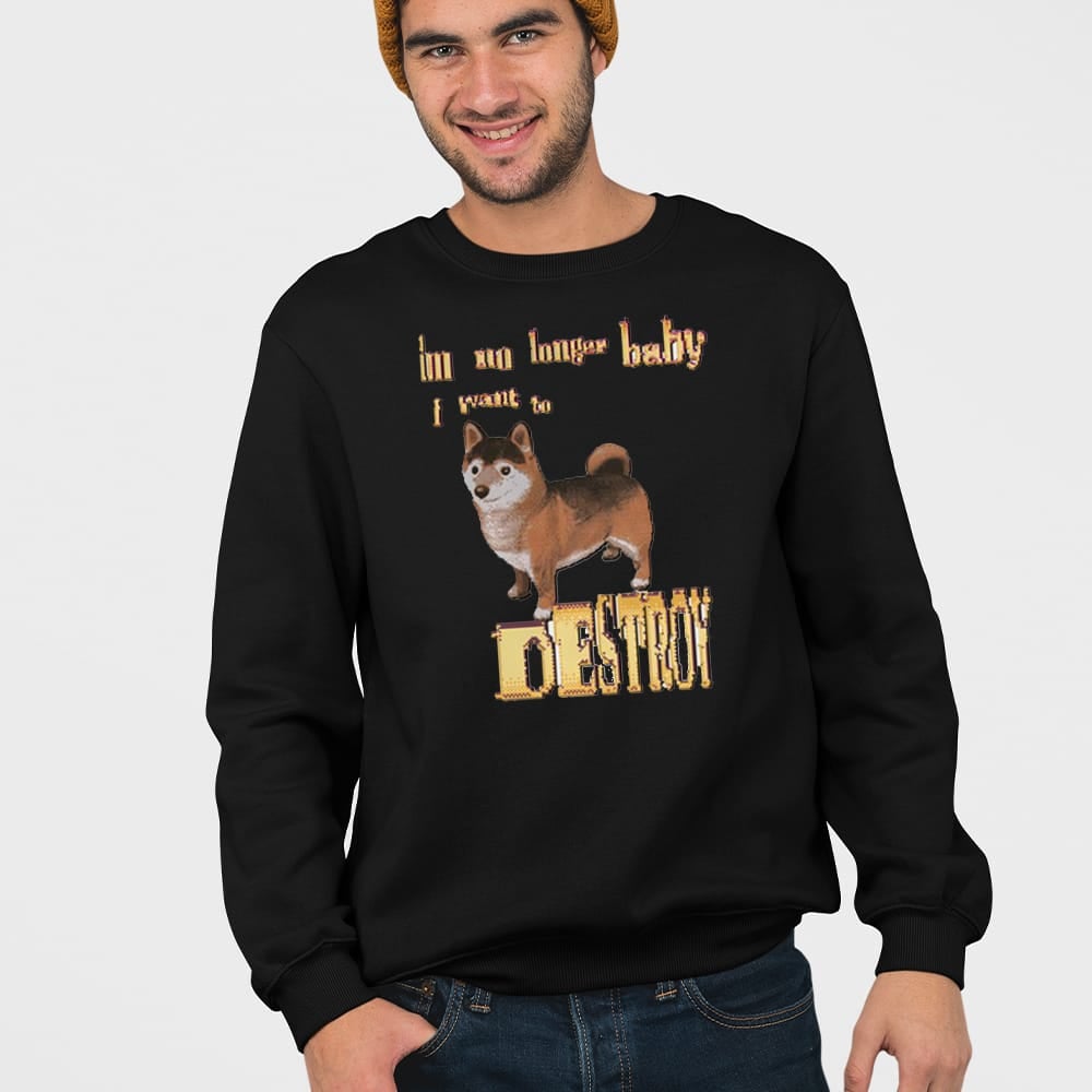 I'm No Longer Baby I Want To Destroy Shirt - Image 4