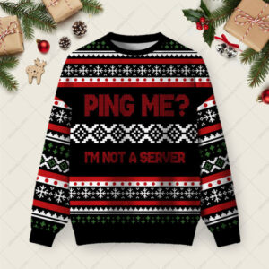 I'm Not A Server Ugly Christmas Fuzzy Fleece Sweatshirt