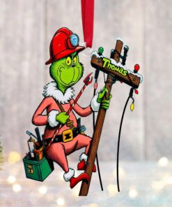 The Grinch Ornament, Merry Grinchmas Ornament, Gift For Lineman Ornament