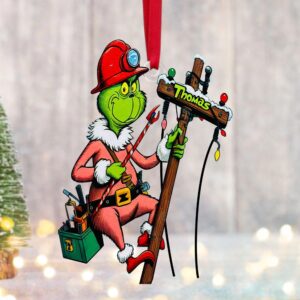 The Grinch Ornament, Merry Grinchmas Ornament, Gift For Lineman Ornament