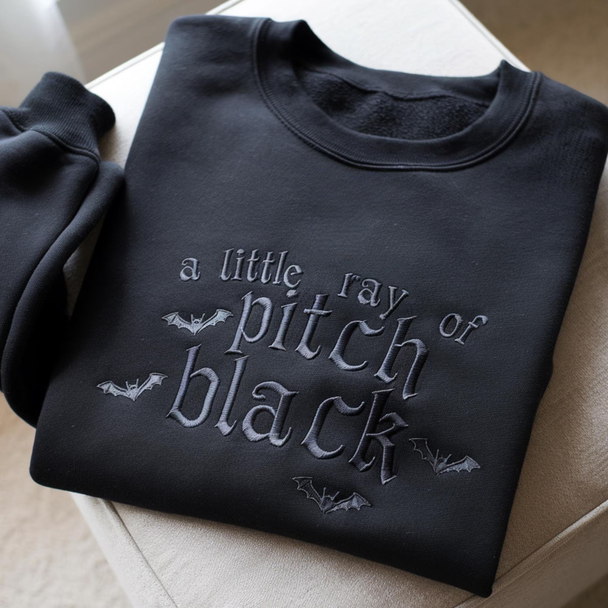 Embroidered A Little Ray Of Pitch Black Sweatshirt, Funny Gift For Friend Halloween Shirt - Image 2
