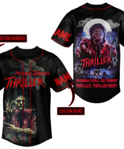 Michael Jackson’s Thriller I’m Gonna Thrill You Tonight Thriller, Thriller Night Personalized Baseball Jersey