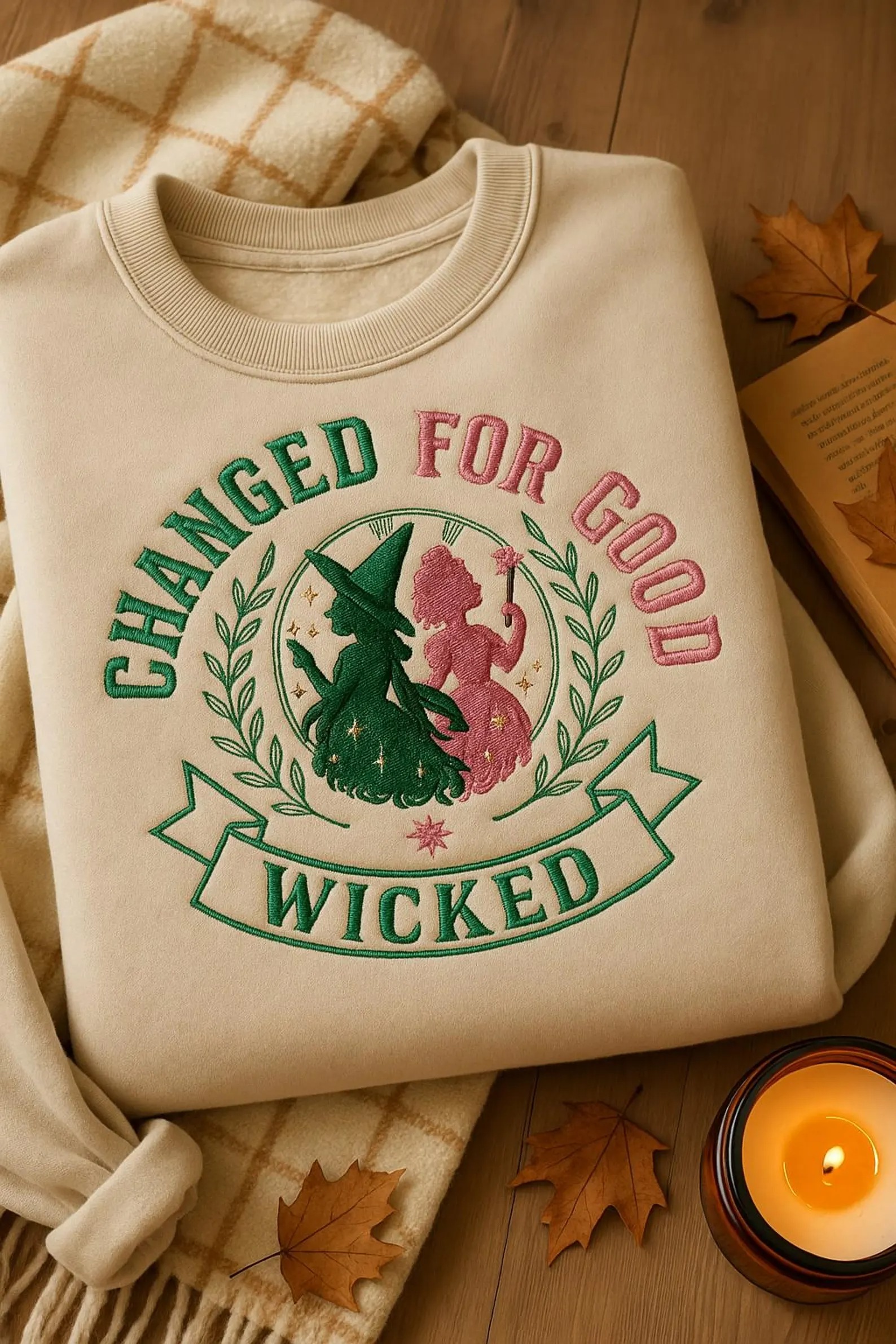 Wicked Change For Good Embroidered Sweatshirt, Defy Gravity Shirt, Wizard Movie Fan Shirt, Wicked Musical Fan Gift