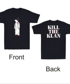 Kill The Klan Funny Klan Hanging Graphic Quote Front & Back Retro Men's T-Shirt