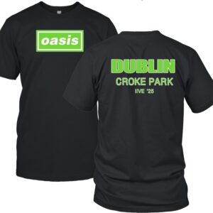Oasis Dublin, IE Croke Park 2025 T-Shirt