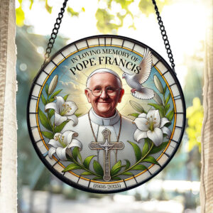 In Loving Memories - Pope Francis Stained Glass Ornament 05HULU230425
