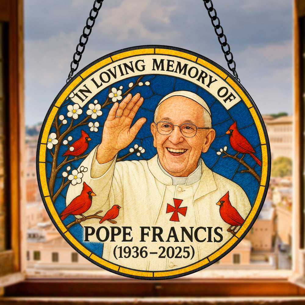 In Loving Memories Of Pope Francis Stained Glass Ornament 03tgtn220425 - Image 3