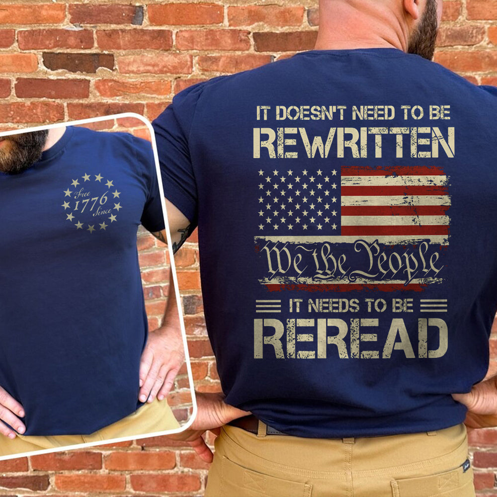 It Doesn't To Be Rewritten It Needs To Be Reread American History 1776 Vintage Back & Front Shirt HO82 894598 - Image 14